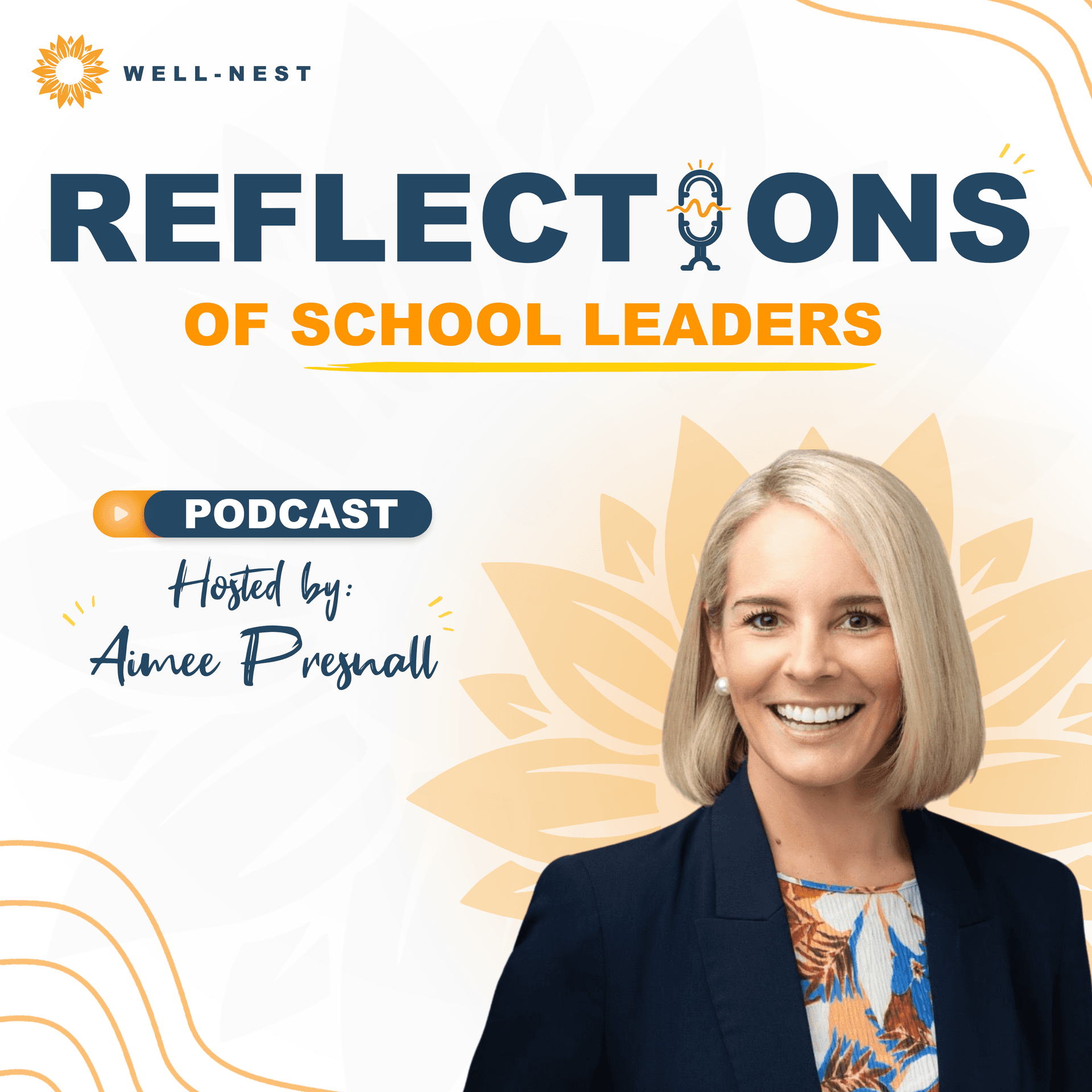 Reflections of School Leaders podcast